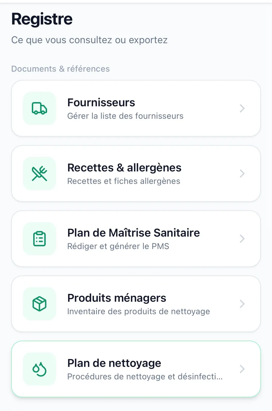 Écran Registre : fournisseurs, recettes et allergènes, Plan de Maîtrise Sanitaire, produits ménagers, plan de nettoyage